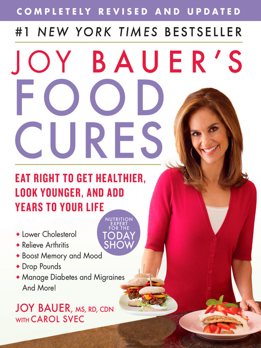 Title details for Joy Bauer's Food Cures by Joy Bauer - Wait list